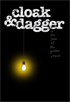 Cloak and Dagger